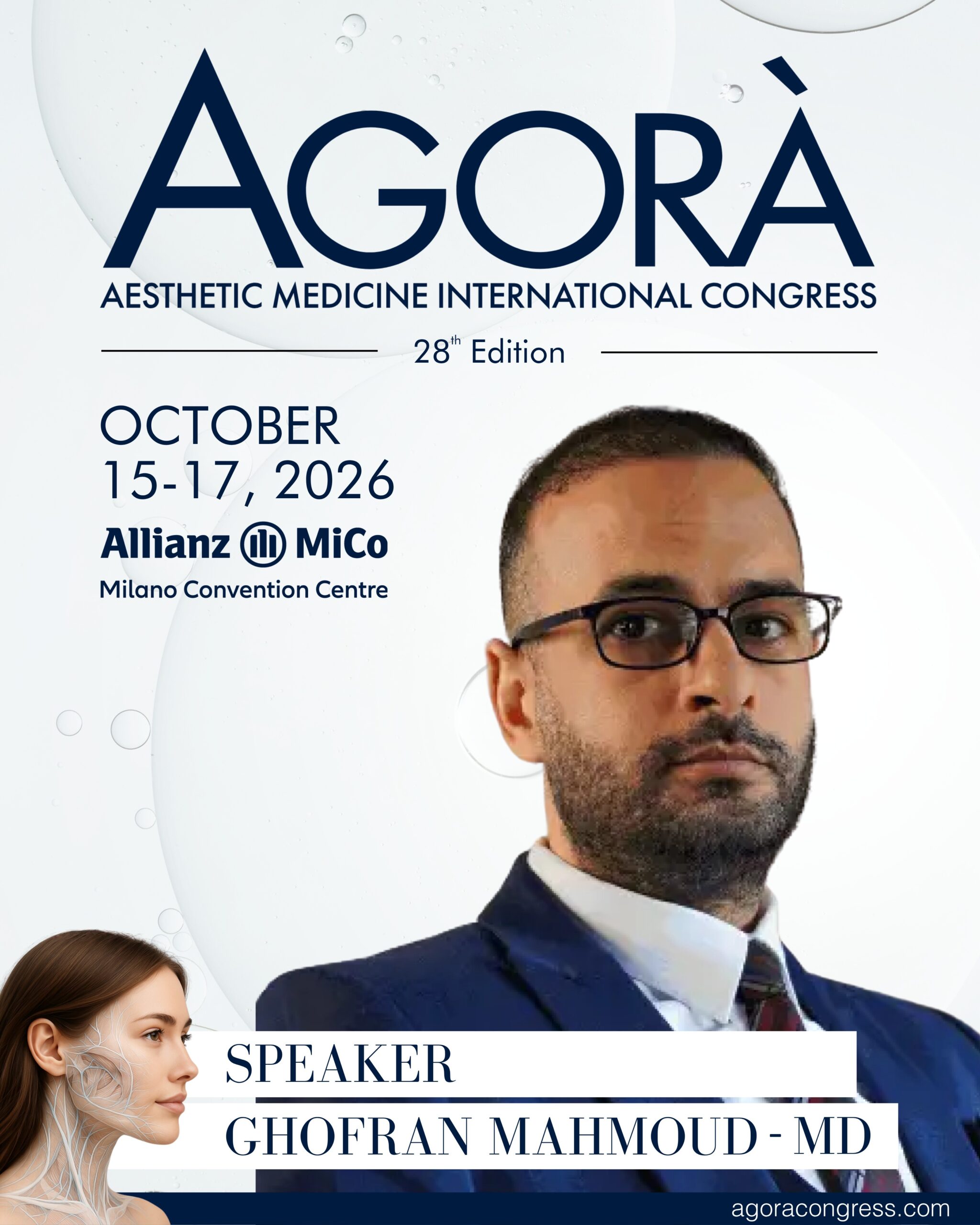 Dr. Ghofran Mahmoud MD, speaker at the 28th Agorà Aesthetic Medicine International Congress, Allianz MiCo Milan, October 15-17 2026 - collagen stimulators lecture